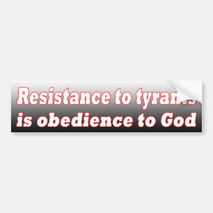 Motstånd till Tyrants är Obedience till guden Bildekal