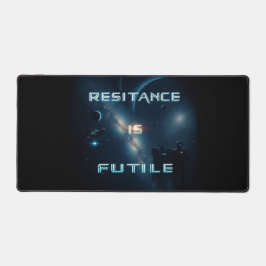 Motståndet är Futile Desk Mat