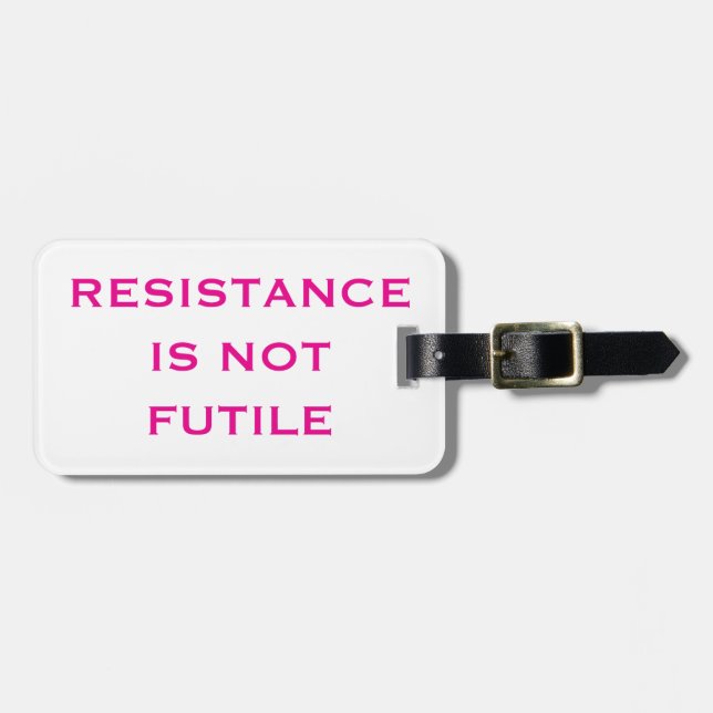Motståndet är INTE Futile Bagagebricka (Horisontell Framsida)