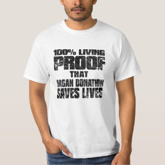 motståndskraftigt uppehälle 100% som organdonation t-shirt