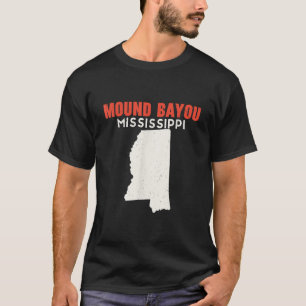 Mound Bayou Mississippi USA State America Travel M T Shirt