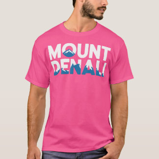 Mount Denali T Shirt