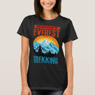 Mount Everest Trekking Mountain Hiker Klib Nepal T Shirt