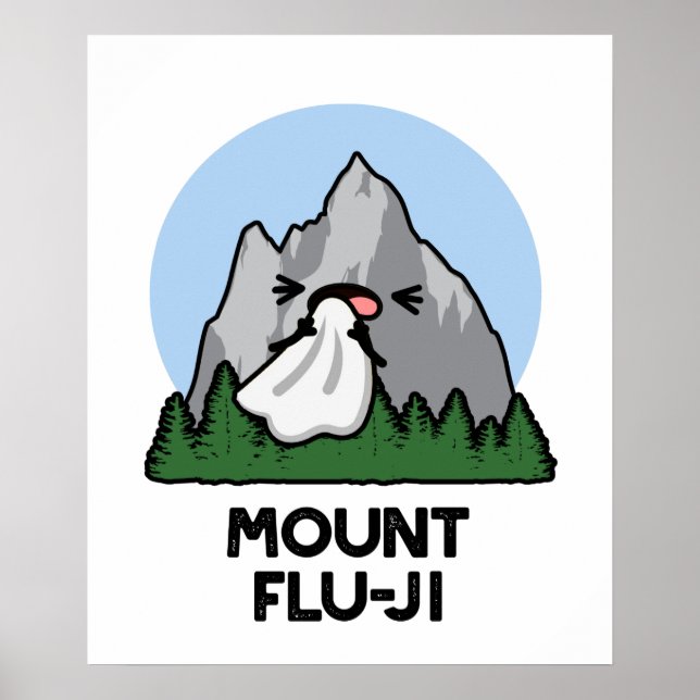 Mount Flu-ji Funny Mountain Pun Poster (Framsidan)