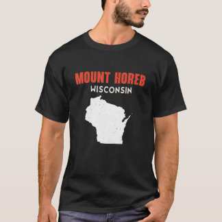 Mount Horeb USA State America Travel Montanan Hele T Shirt