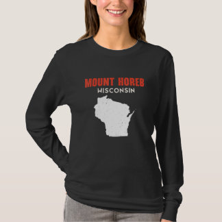 Mount Horeb USA State America Travel Montanan Hele T Shirt