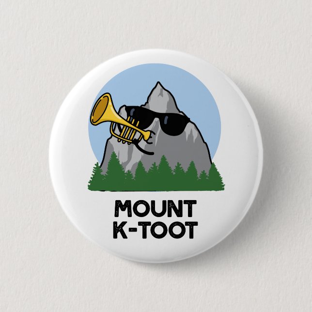 Mount K-Toot Funny Mountain Pun Knapp (Framsida)