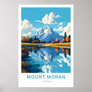 Mount Moran Wyoming Travel Print Poster