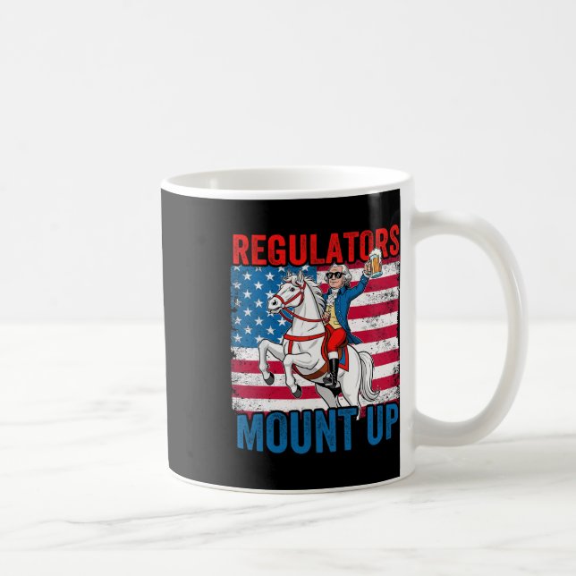 Mount Up Regulators 4:e Juli Oberoendefirande Dag  Kaffemugg (Höger)