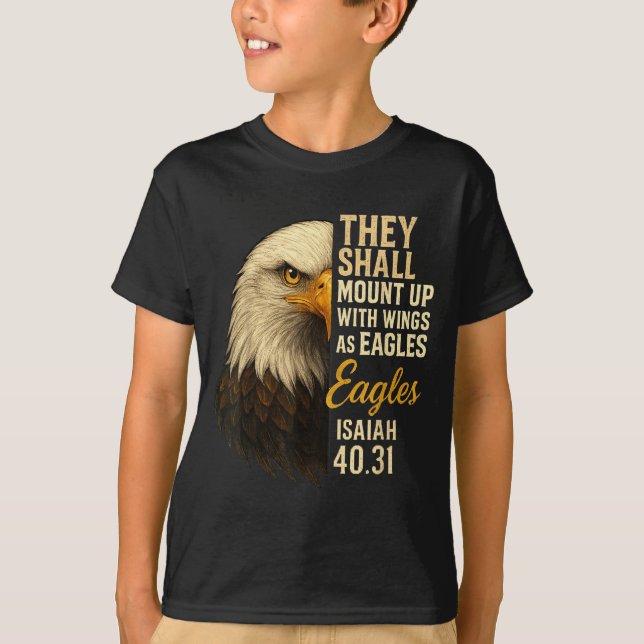 Mount Up Wings As Eagles Isaiah 40_31 Christian Bi T Shirt (Framsida)