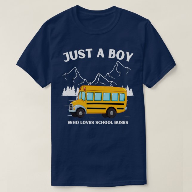 Mountain Art Bara en pojke som Kärlek School Buss T Shirt (Design framsida)