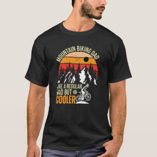 Mountain Biking Pappa som ett vanligt Pappa men ky T Shirt