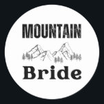 Mountain Bride Hiking Outdoor Bachelorette Party C Runt Klistermärke<br><div class="desc">Camping Camping of Mountain Bride Hiking Outdoor Bachelorette Party</div>