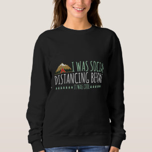 Mountain Camp Introvert Social Avstånd innan jag T Shirt