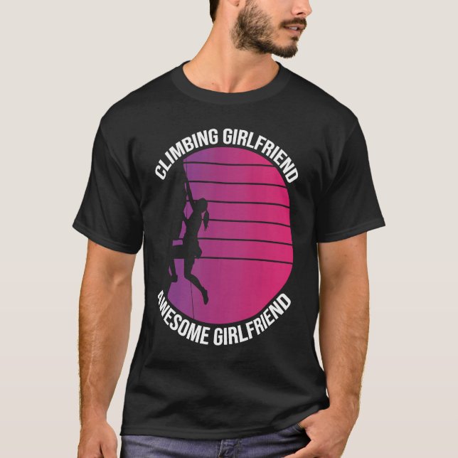 Mountain Climbing Rock Climb Climber Girlfriend T Shirt (Framsida)