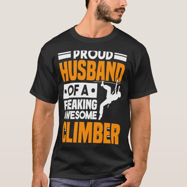 Mountain Climbing Rock Climb Climber Husband  3 T Shirt (Framsida)