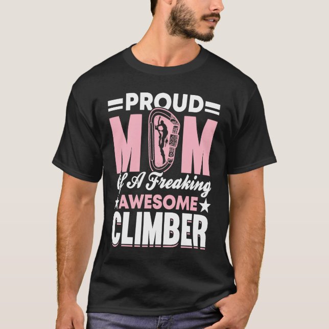 Mountain Climbing Rock Climb Mother Climber Mom  7 T Shirt (Framsida)