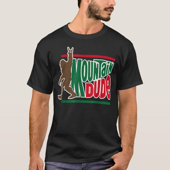 Mountain Dude Rolig Big Foot Sasquatch T Shirt (Framsida)