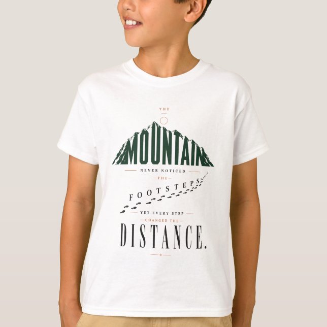 Mountain Fotspår Avstånd Citat T Shirt (Framsida)