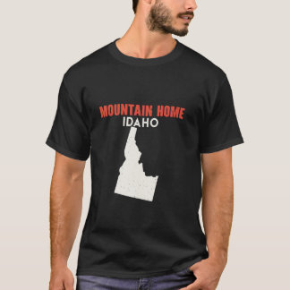 Mountain Home Idaho USA State America Travel Idaho T Shirt