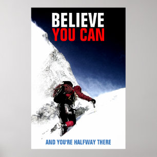 Mountain Kliber tror att du kan motivera Poster