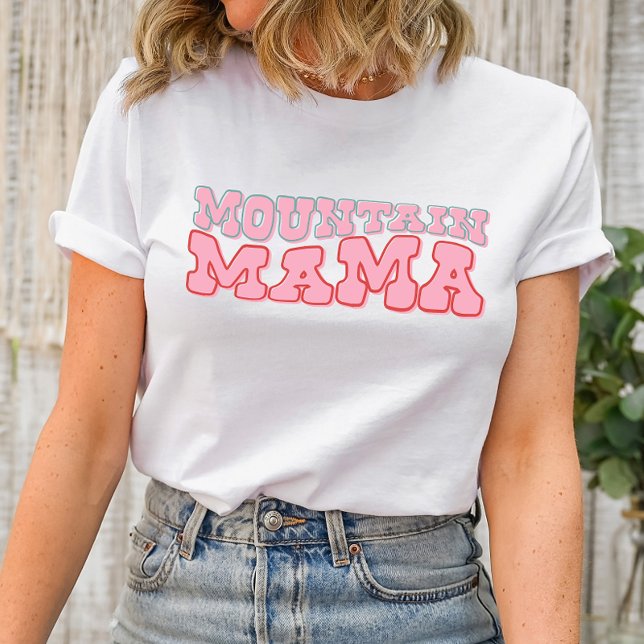 Mountain Mamma Groovy Shirt T Shirt (Elevate your mountain spirit with our "Mountain Mama Groovy" Shirt, a fabulous design brought to you)