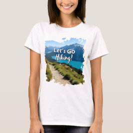 Mountain Sjö Låt oss Go Hiking T Shirt
