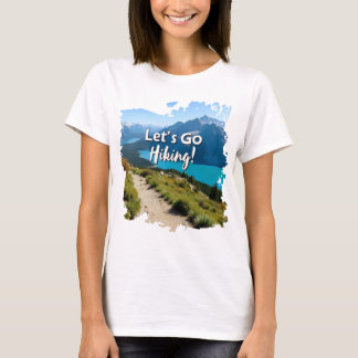 Mountain Sjö Låt oss Go Hiking T Shirt
