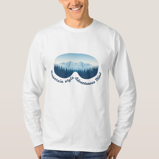 Mountain Style, Adventurous Mind: Ski Goggle T Shirt (Framsida)
