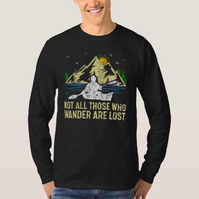 Mountain Sunset Not All Those Who Wander Are Lost  T Shirt (Framsida)