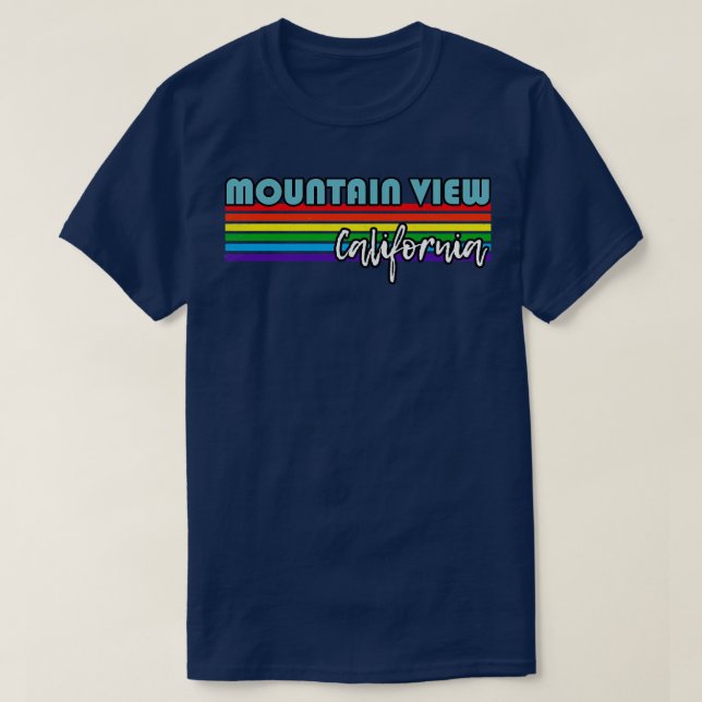 Mountain View California Pride Mountain View LGBT T Shirt (Design framsida)
