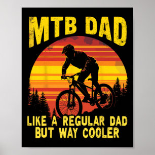 Mountainbike för pappa cyklist Mtb cykel Bike Poster