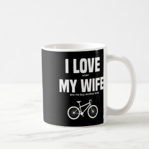 Mountainbike Jag älskar när min fru låter mig köpa Kaffemugg