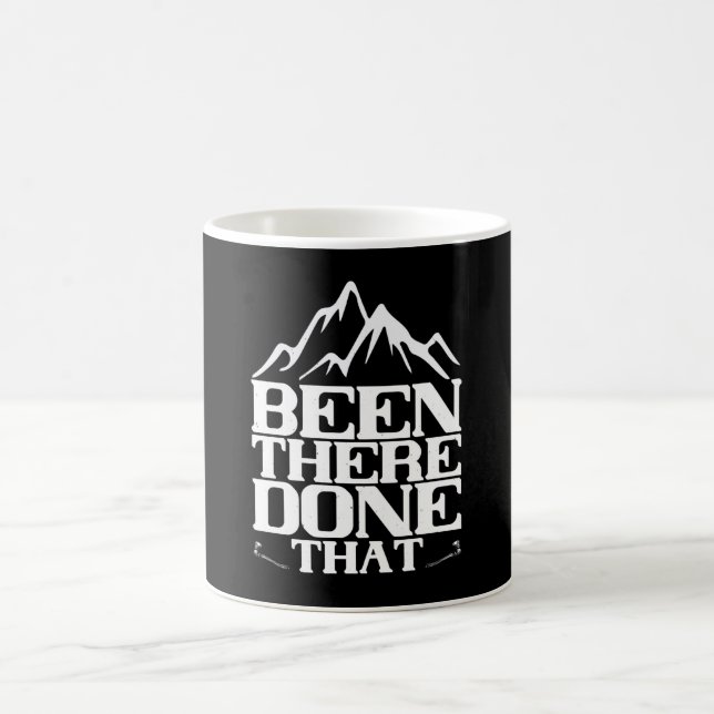 Mountainering - har varit där och gjort det kaffemugg (Center)