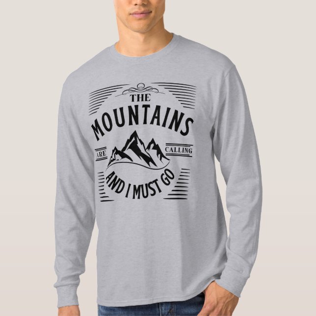 MOUNTAINERNA KALLAR OCH JAG MÅSTE GÅ TILL T-Shirt (Framsida)