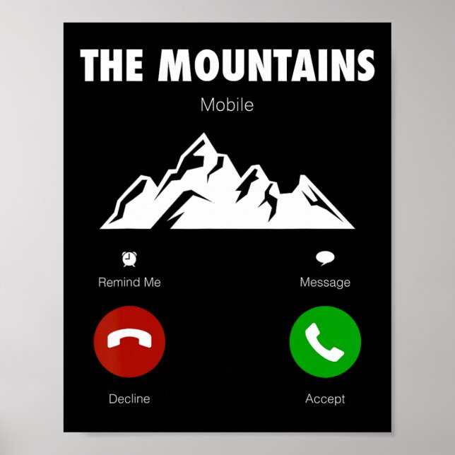 Mountains Are Calling Funny Mobile Cell Phone Call Poster (Framsidan)