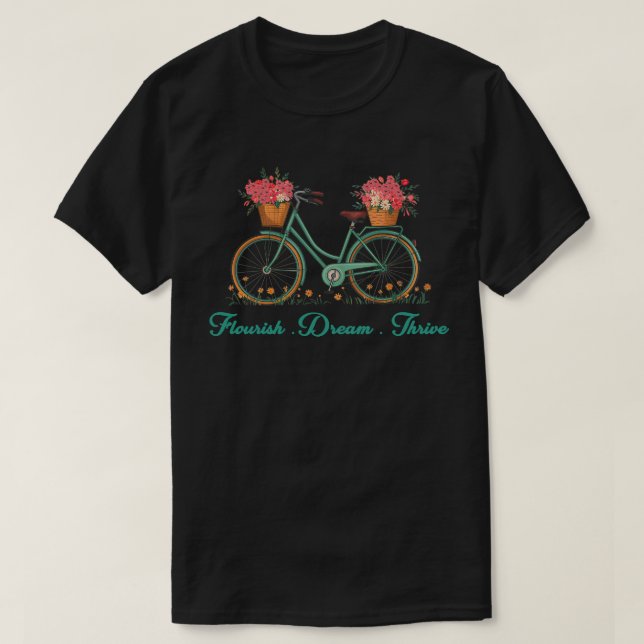 Mourish Dream Thrive Blommigt Bike 8647 Trump T Shirt (Design framsida)