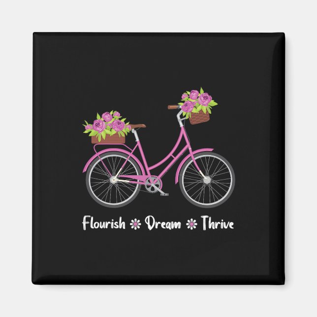 Mourous Dream Thrive Blommigt Bike Bicycle Subtle  Magnet (Framsidan)