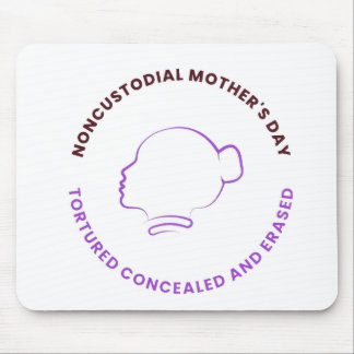 Mouse Pad Noncustodial Mother's Day Logal  Musmatta