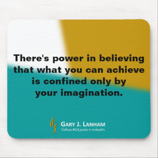Mouse Pad - "Power-Beliving-Imagination" Musmatta