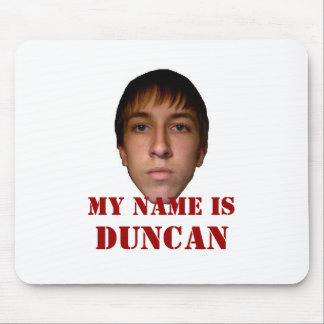 Mousepad 2010, mitt namn är Duncan Musmatta