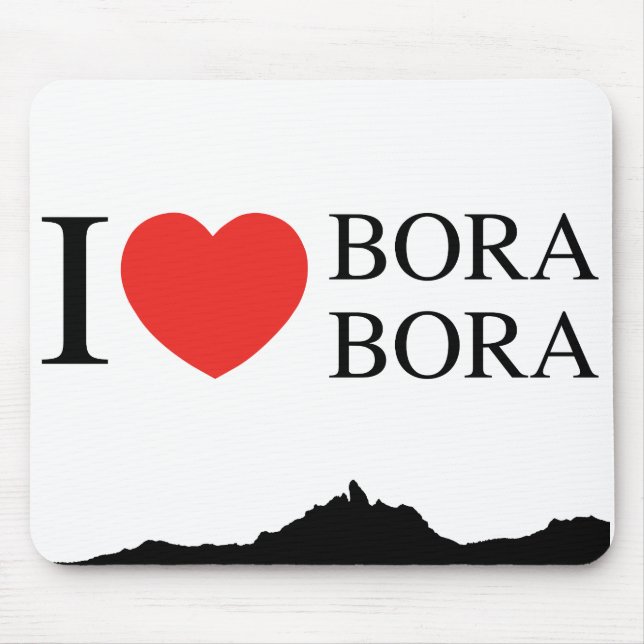 Mousepad ÄLSKAR JAG BORA BORA Musmatta (Framsidan)