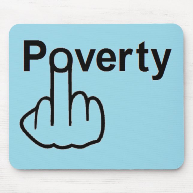 Mousepad Fattigdom Musmatta (Framsidan)