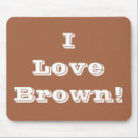 Mousepad I Kärlek Brown Musmatta<br><div class="desc">Mousepad I Kärlek Brown</div>