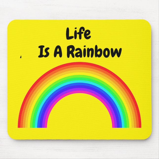 Mousepad Life är ett regnbåge Musmatta (Framsidan)
