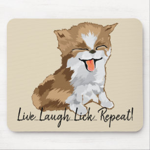 Mousepad Live Laugh Slickar Repeat/Hårig Kitten Musmatta