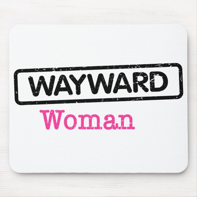 Mousepad med Wayward Woman Logotyp Musmatta (Framsidan)