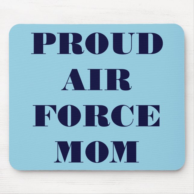 Mousepad Proud Luft Force Mamma Musmatta (Framsidan)