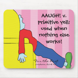 Mousepad ’Toon/Mamma-Primitive Yell’ Musmatta