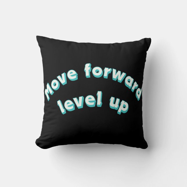 Move Forward Level Up  Kudde (Framsida)